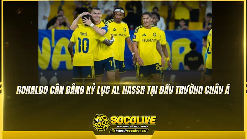 Ronaldo cân bằng kỷ lục Al Nassr tại đấu trường châu Á